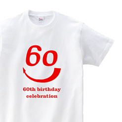 60　スマイルTシャツ｜オリジナル還暦祝いのプレゼントTシャツ